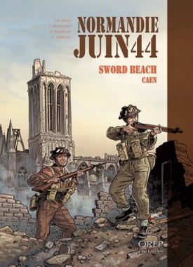 normandie-juin-44-tome-4-sword-beach-caen